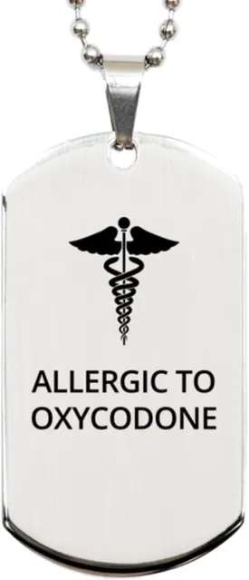 Medical Silver Dog Tag, Allergic to Oxycodone Awareness, Medical Symbol, SOS Emergency Health Life Alert ID Engraved Stainless Steel Chain Necklace For Men Women Kids