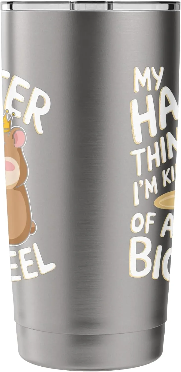 My Hamster Thinks I'm Kind Of A Big Wheel Stainless Steel Insulated Tumbler