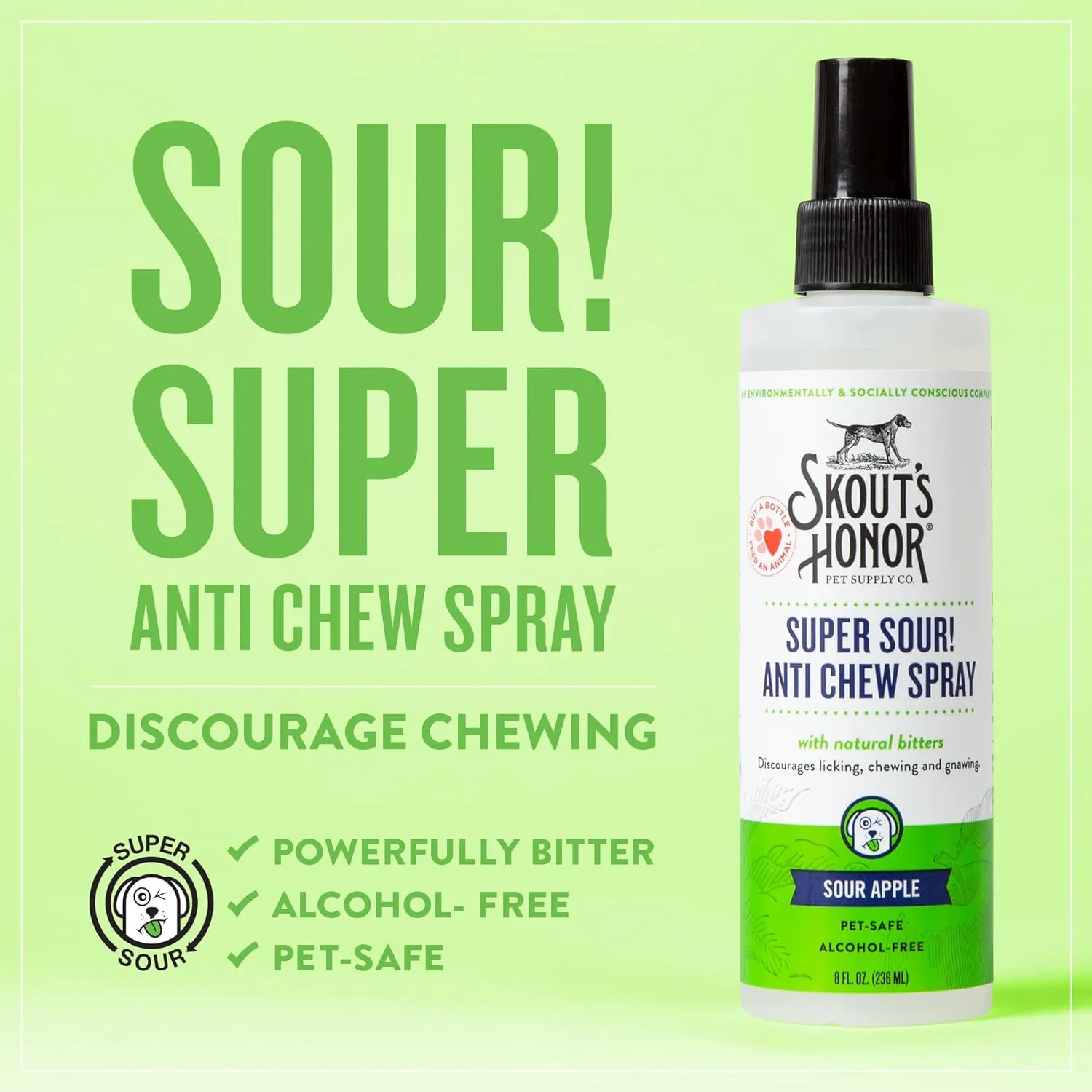 SKOUT'S HONOR Super Sour! Anti Chew Spray - Natural Bitter Formula to Deter Chewing, Licking, and Biting - Safe for Indoor and Outdoor Use, 8 oz